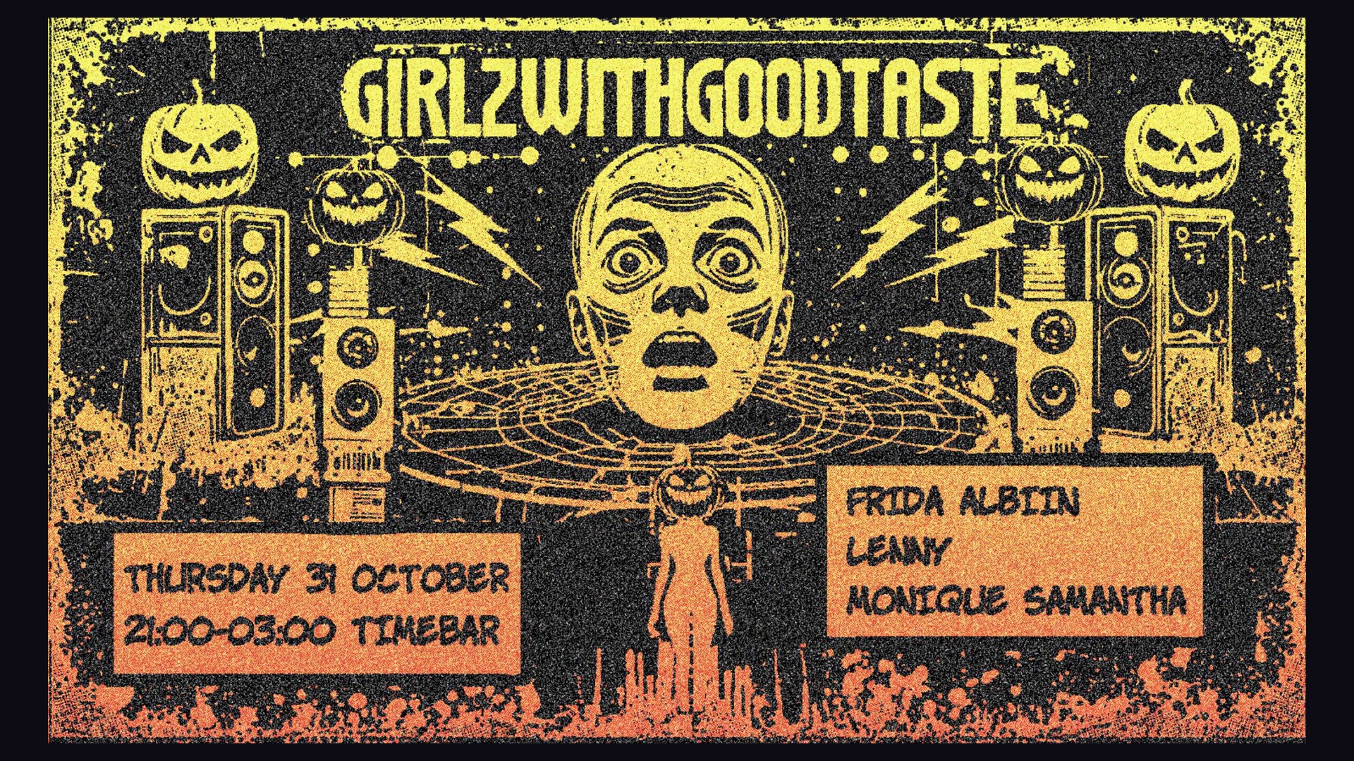 GirlzWithGoodTaste | 31 October – Timebar at 21:00