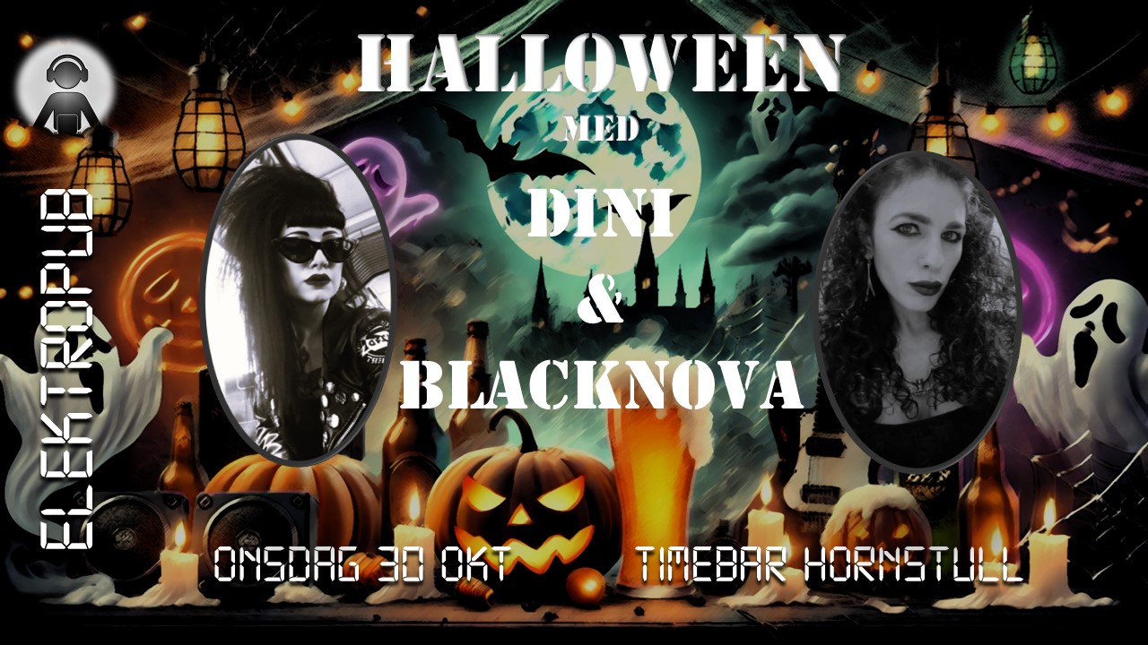 ElektroPub: Halloween med Dini & Blacknova! Wed, 30 Oct at 17:00